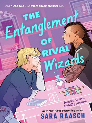 cover image of The Entanglement of Rival Wizards